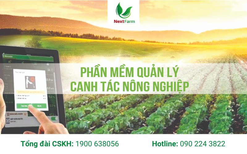 Phần mềm quản lý trang trại là gì? Top các phần mềm quản lý nông nghiệp nông trại tại Việt Nam