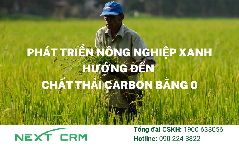 Thúc đẩy và phát triển nông nghiệp xanh tại Việt Nam
