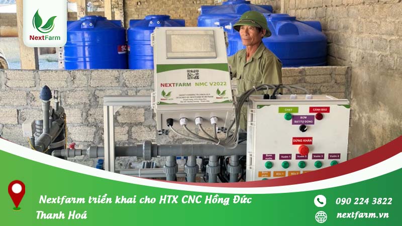  Nextfarm triển khai cho HTX CNC Hồng Đức Thanh Hoá